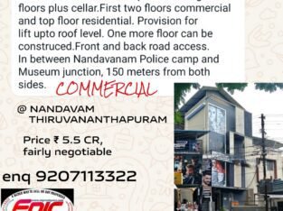 TVM Nandavanam commercial building 5.5 cr for sale